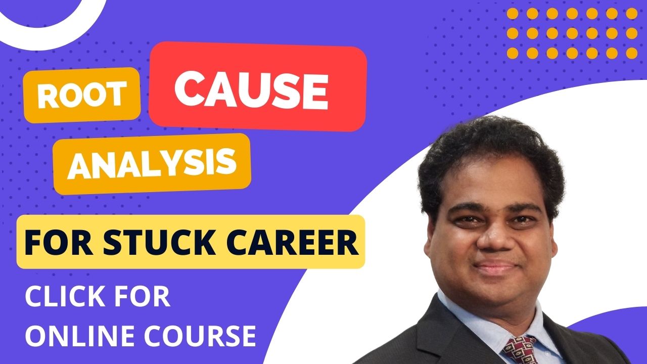 Root Cause Analysis For A Stuck Career